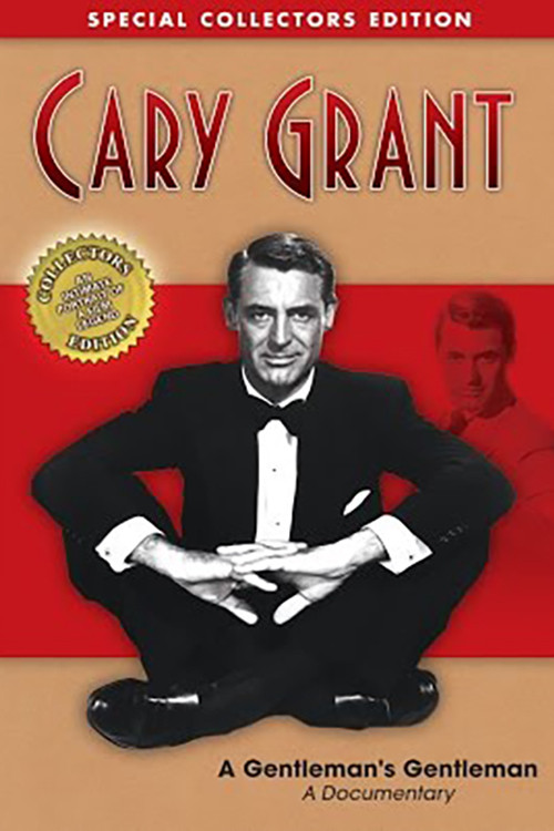 Cary Grant: A Gentleman's Gentleman (2005) poster