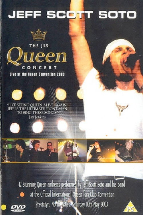 Jeff Scott Soto: The JSS Queen Concert - Live at the Queen Convention 2003 (2004) poster