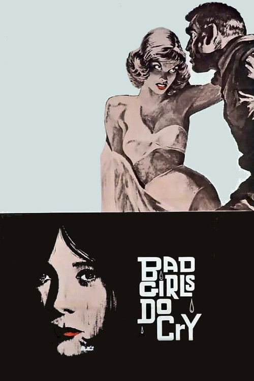 Bad Girls Do Cry (1965) poster