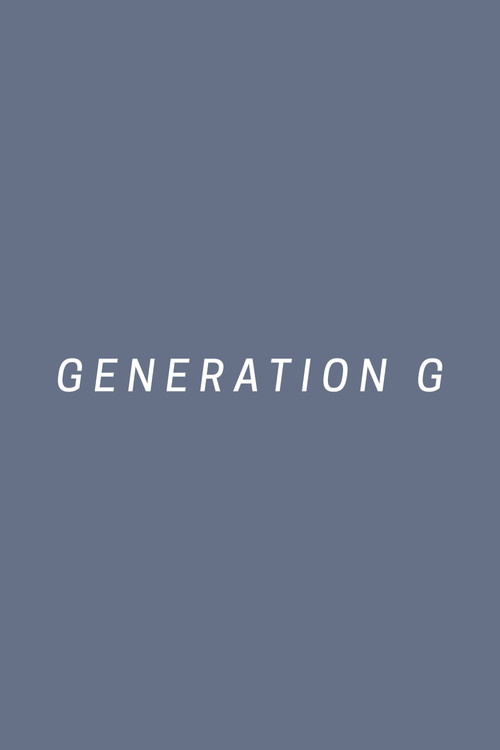 Generation G (2016) poster