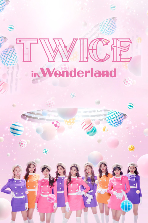 TWICE in Wonderland (2021) poster