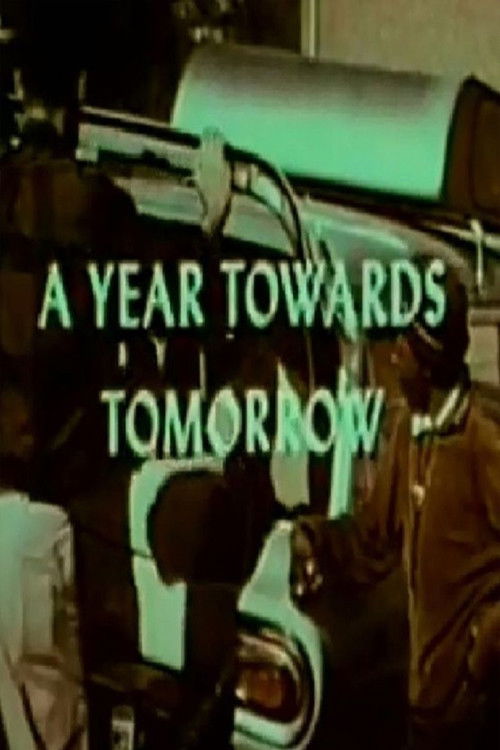 A Year Towards Tomorrow (1966) poster