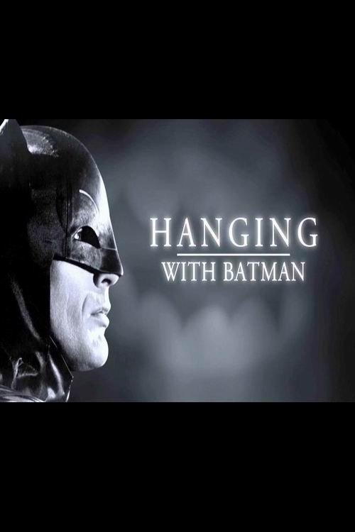 Hanging with Batman (2014) poster