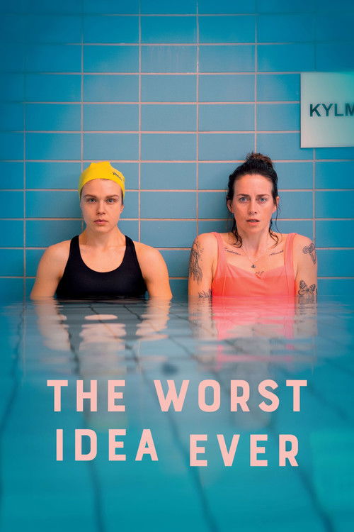 The Worst Idea Ever (2023) poster