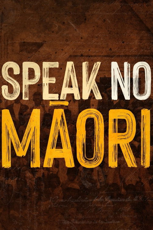 Speak No Māori (2022) poster