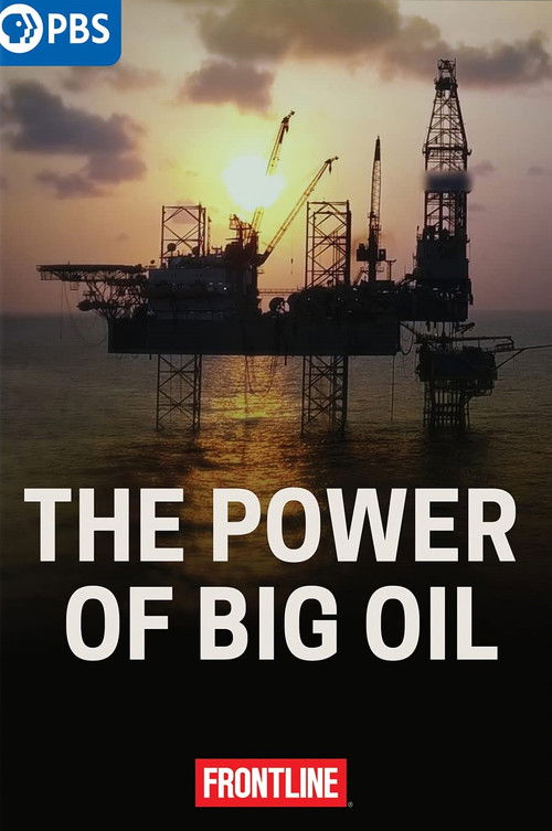 The Power of Big Oil (2022) poster