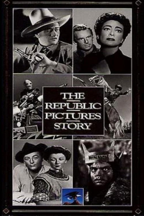 The Republic Pictures Story (1991) poster