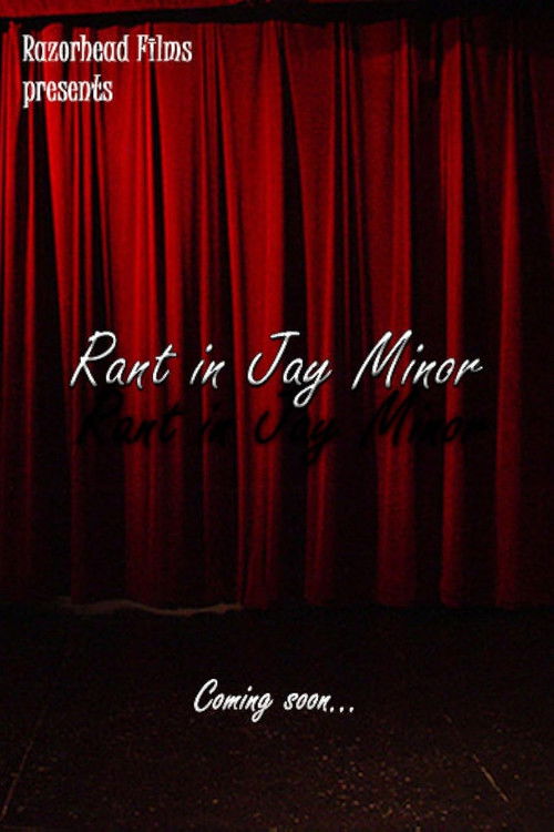 Rant In Jay Minor (2010) poster