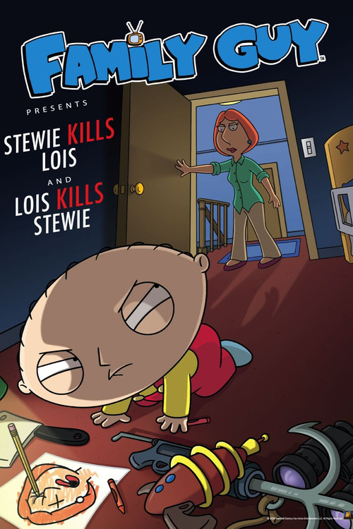 Family Guy Presents: Stewie Kills Lois and Lois Kills Stewie (2009) poster