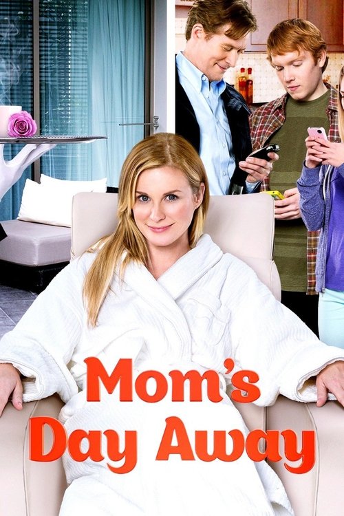 Mom's Day Away (2014) poster