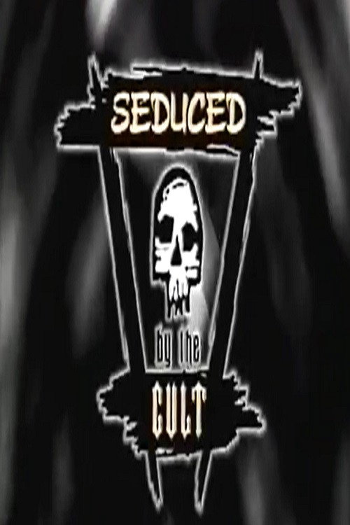 Seduced by the Cult Before It's Too Late (1997) poster