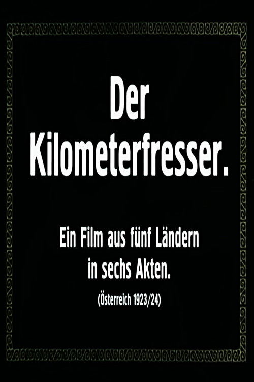 Der Kilometerfresser (1925) poster