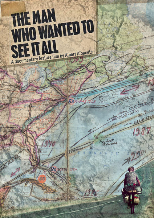 The Man Who Wanted to See It All (2021) poster