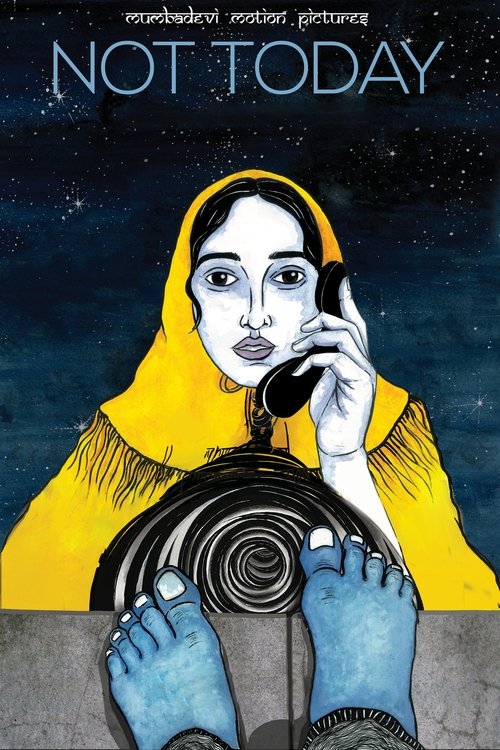 Not Today (2021) poster