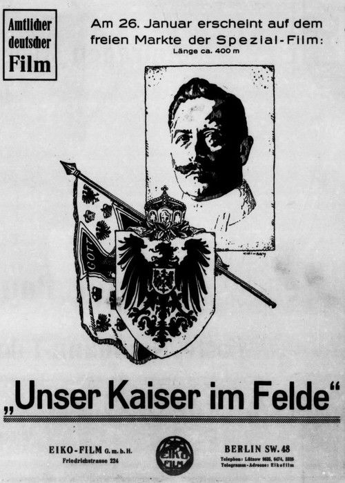 Unser Kaiser im Felde (1917) poster