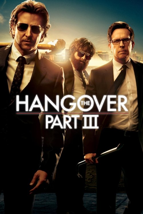 Hangover 3: Felekten Bir Gece (2013) poster