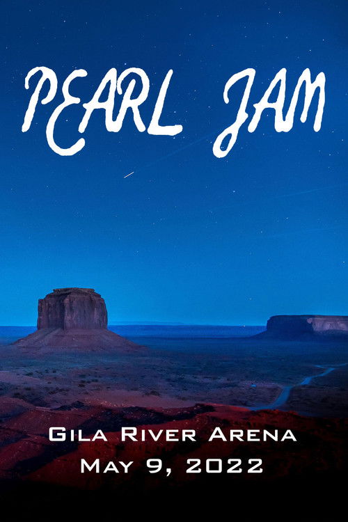 Pearl Jam: Gila River Arena 2022 (2022) poster