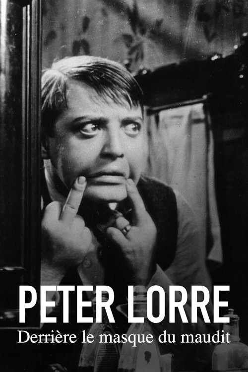 Peter Lorre : Derrière le masque du maudit (2024) poster