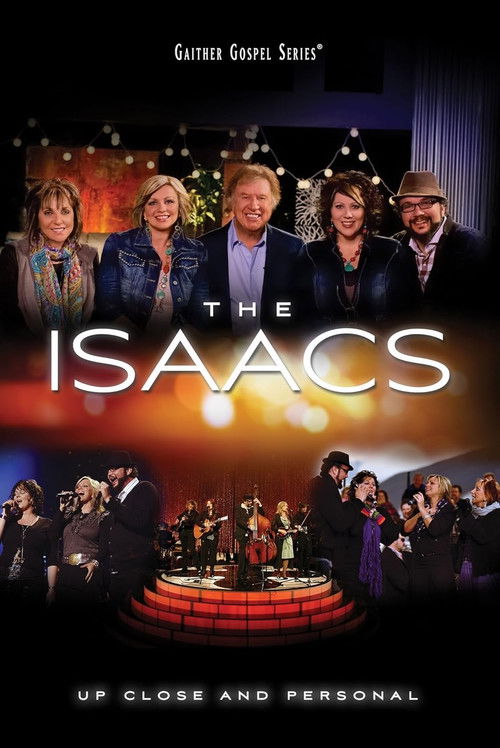 The Isaacs: Up Close and Personal (2013) poster