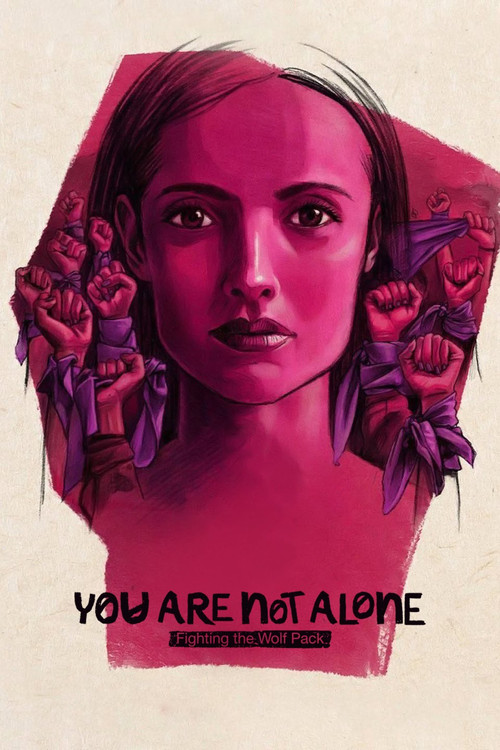 You Are Not Alone: Fighting the Wolf Pack (2024) poster