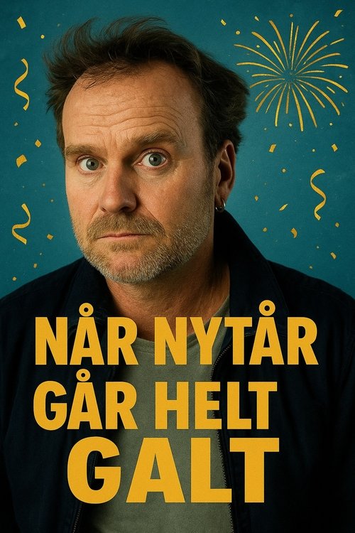 Når nytår går helt galt (2011) poster