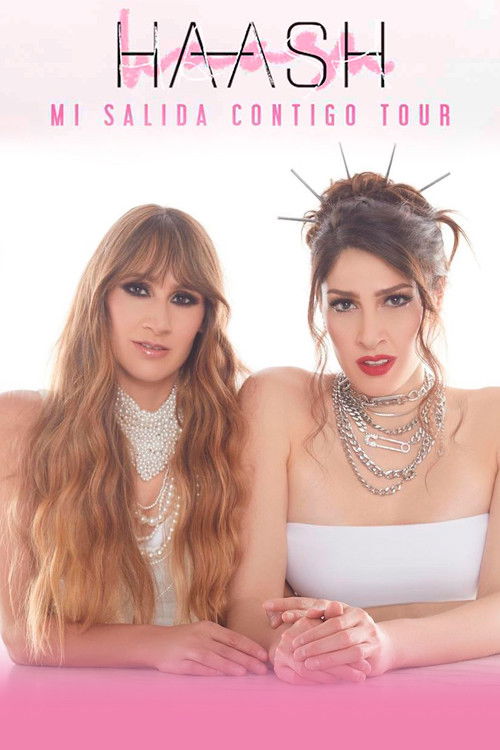 Ha*Ash | Gira Mi salida Contigo (2023) poster