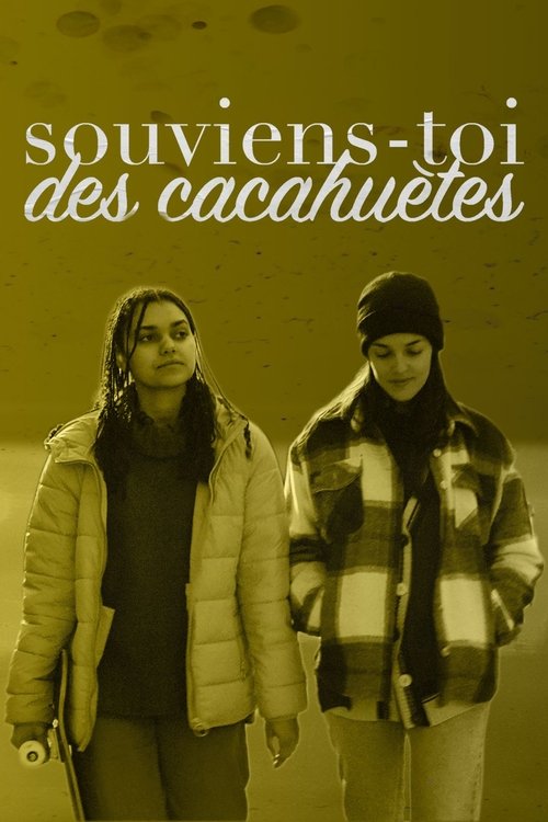 Souviens-toi des cacahuètes (2024) poster