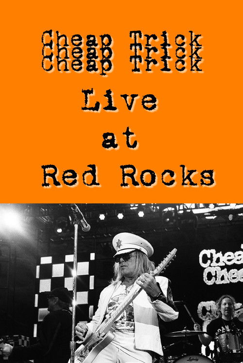 Cheap Trick Live at Red Rocks (2016) poster