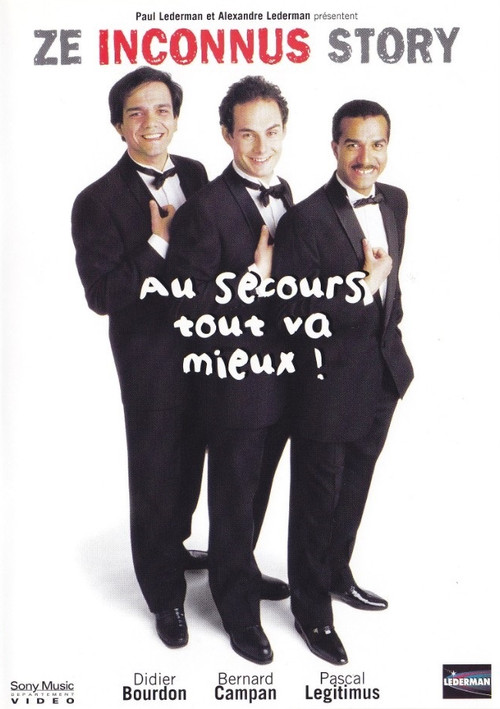 Les Inconnus - Au secours… Tout va mieux ! (1990) poster