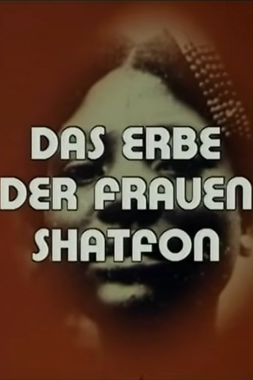 Shatfon - Das Erbe der Frauen (1987) poster