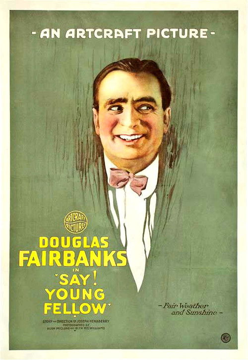 Say! Young Fellow (1918) poster