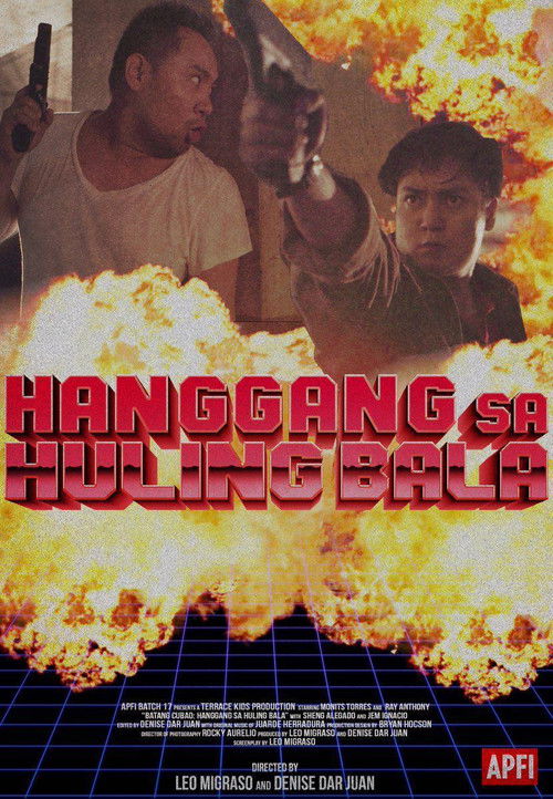 Batang Cubao: Hanggang Sa Huling Bala (2017) poster