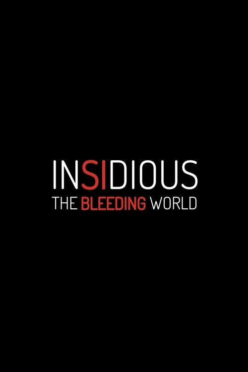 Insidious: The Bleeding World (2026) poster
