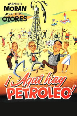 ¡Aquí hay petróleo! (1956) poster