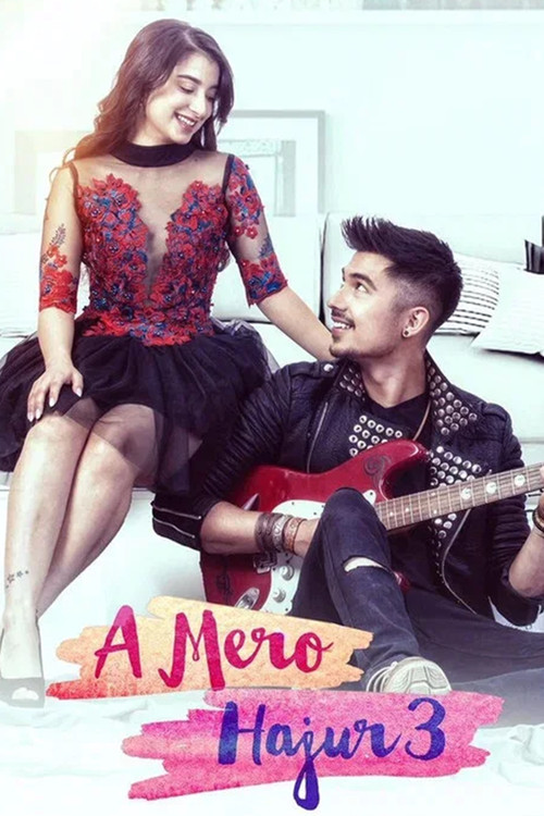 ए मेरो हजुर ३ (2019) poster