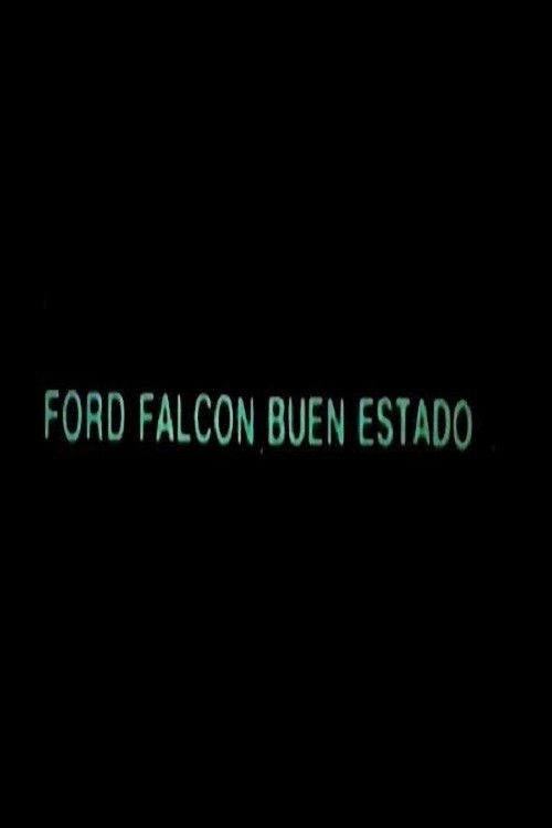 Ford Falcon, Buen Estado (1987) poster