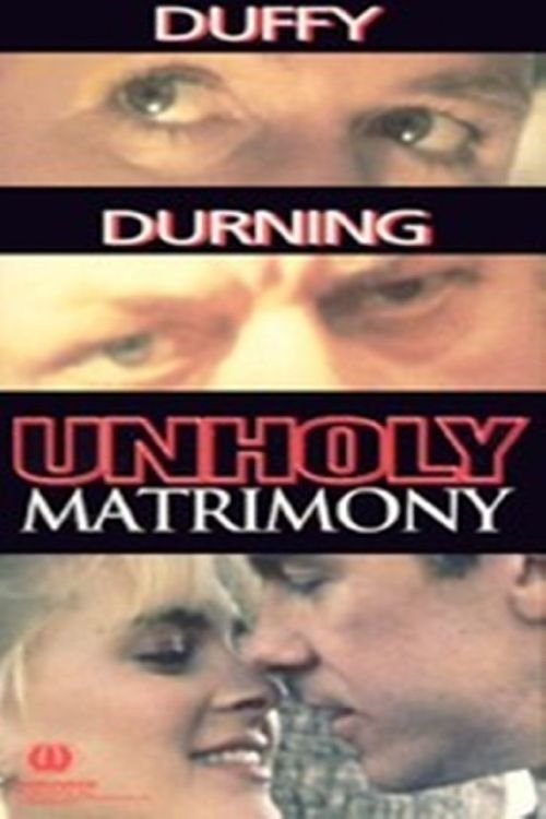 Unholy Matrimony (1988) poster