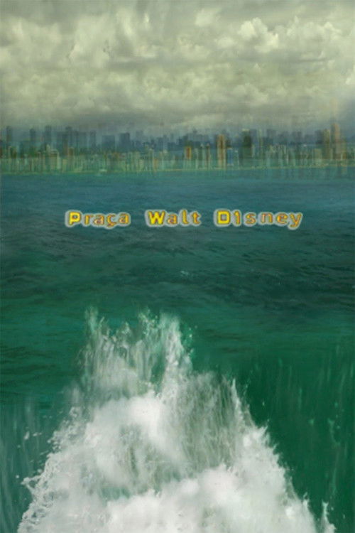 Praça  Walt Disney (2011) poster