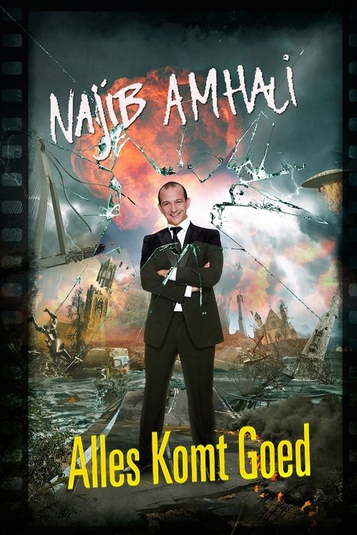Najib Amhali: Alles komt goed (2012) poster