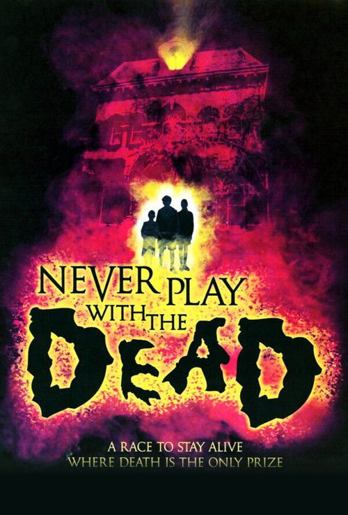 Never Play with the Dead (2001) poster