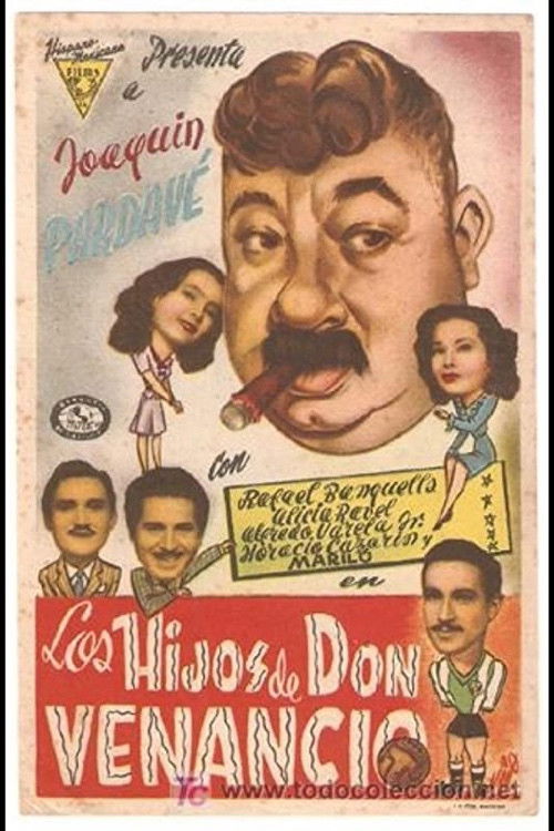 Los Hijos De Don Venancio (1944) poster