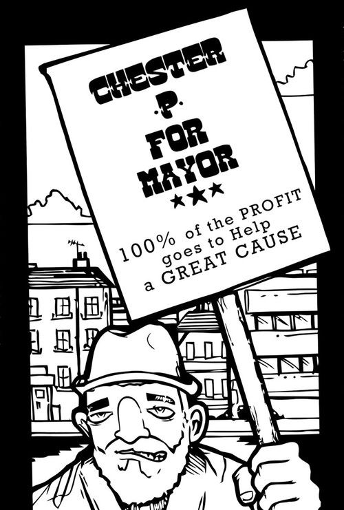 Chester P for Mayor: Hip-Hop, Homelessness and the Housing Crisis (2015) poster