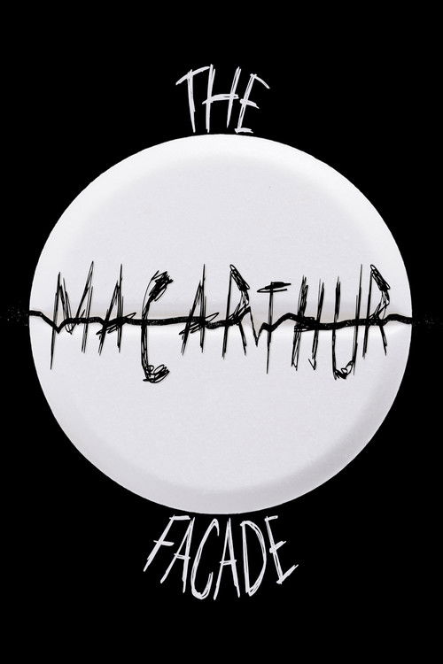 The MacArthur Facade (2024) poster