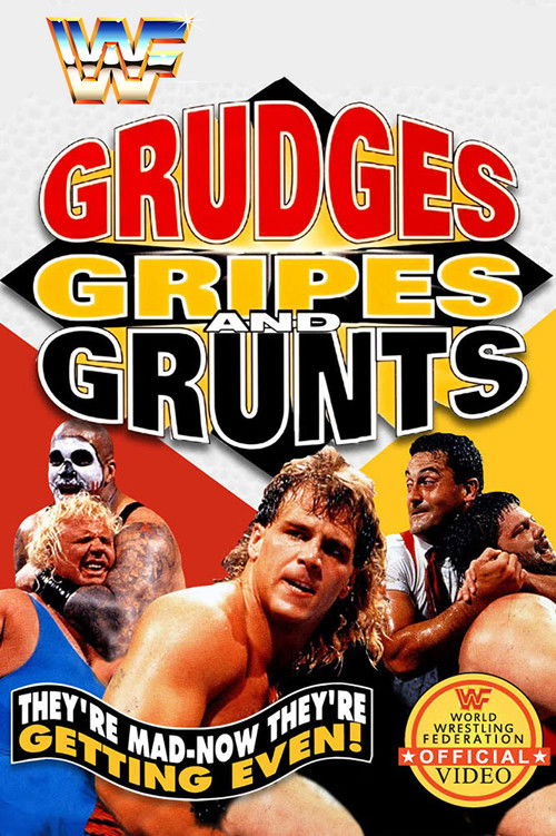 WWE Grudges, Gripes & Grunts (1993) poster
