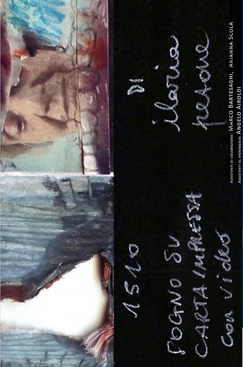 1510. Sogno su carta impressa con video (2013) poster