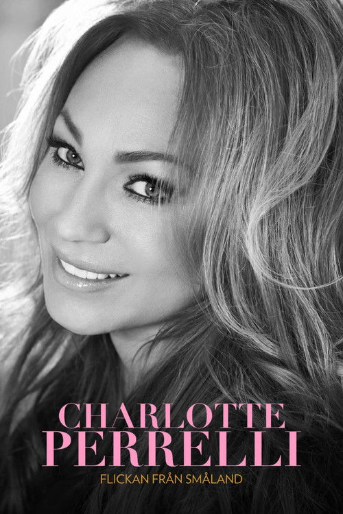 Charlotte Perrelli: Flickan Från Småland (2019) poster