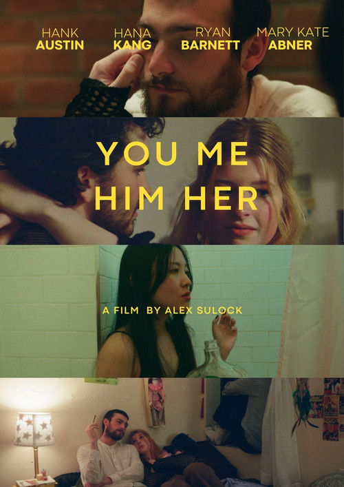 You Me, Him Her poster