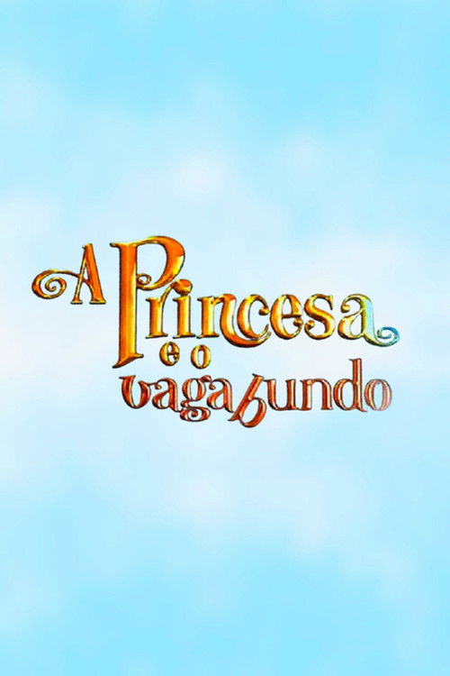 A Princesa e o Vagabundo (2010) poster