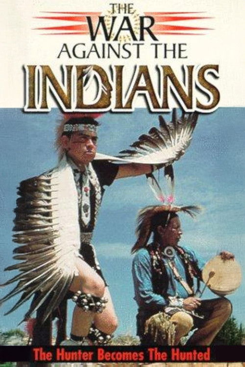 The War Against the Indians (1993) poster