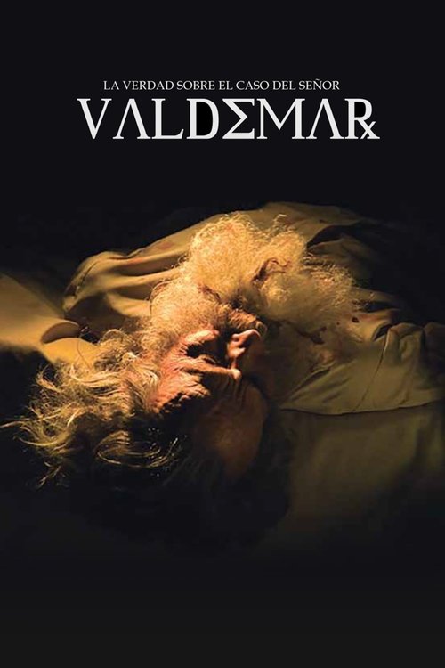 La verdad sobre el caso del señor Valdemar (2009) poster